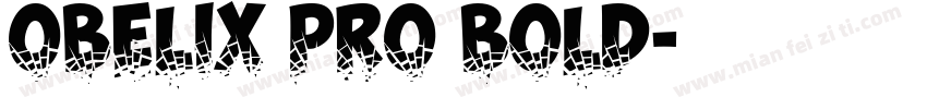 Obelix Pro Bold字体转换